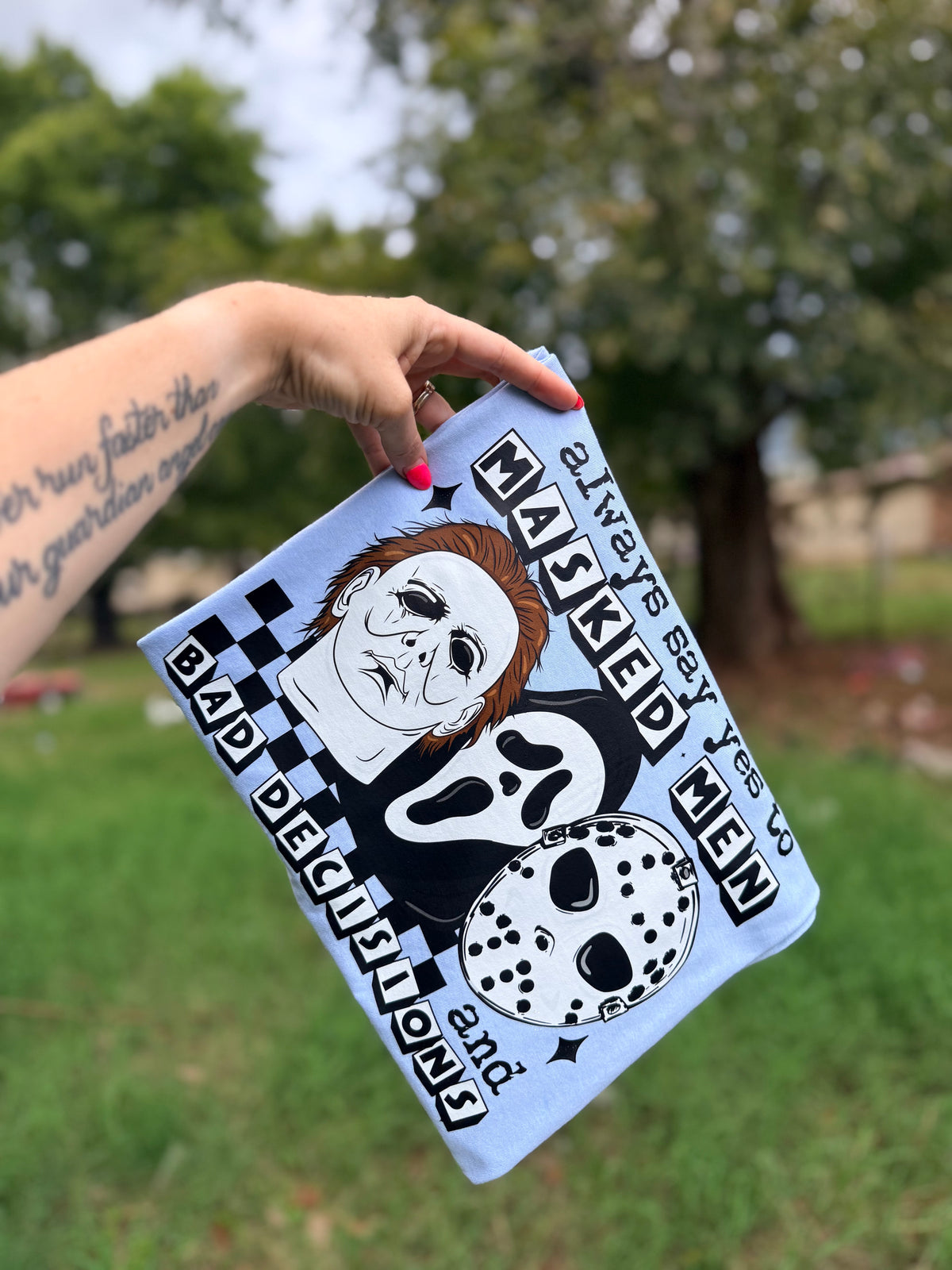 Always Sat Yes to Masked Men & Bad Decisions TEE