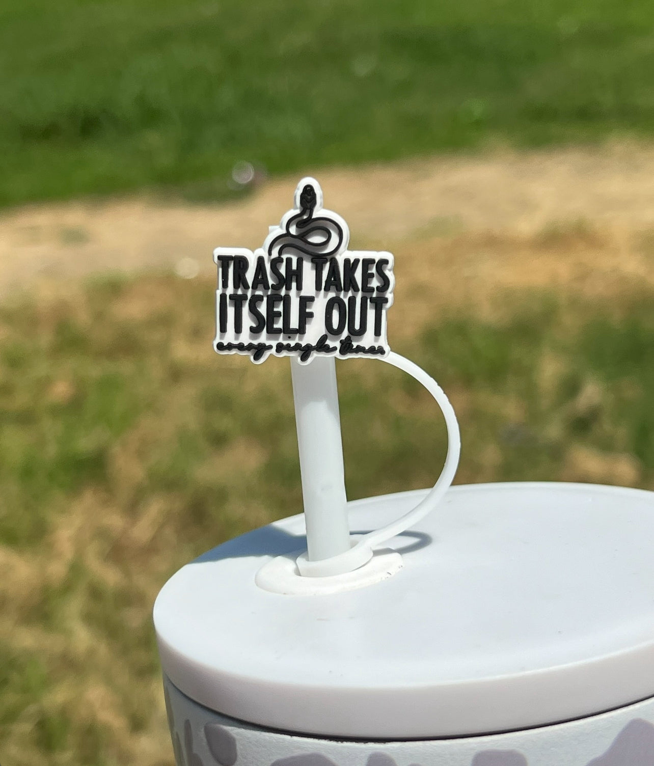 Straw Topper - Trash Takes itself Out