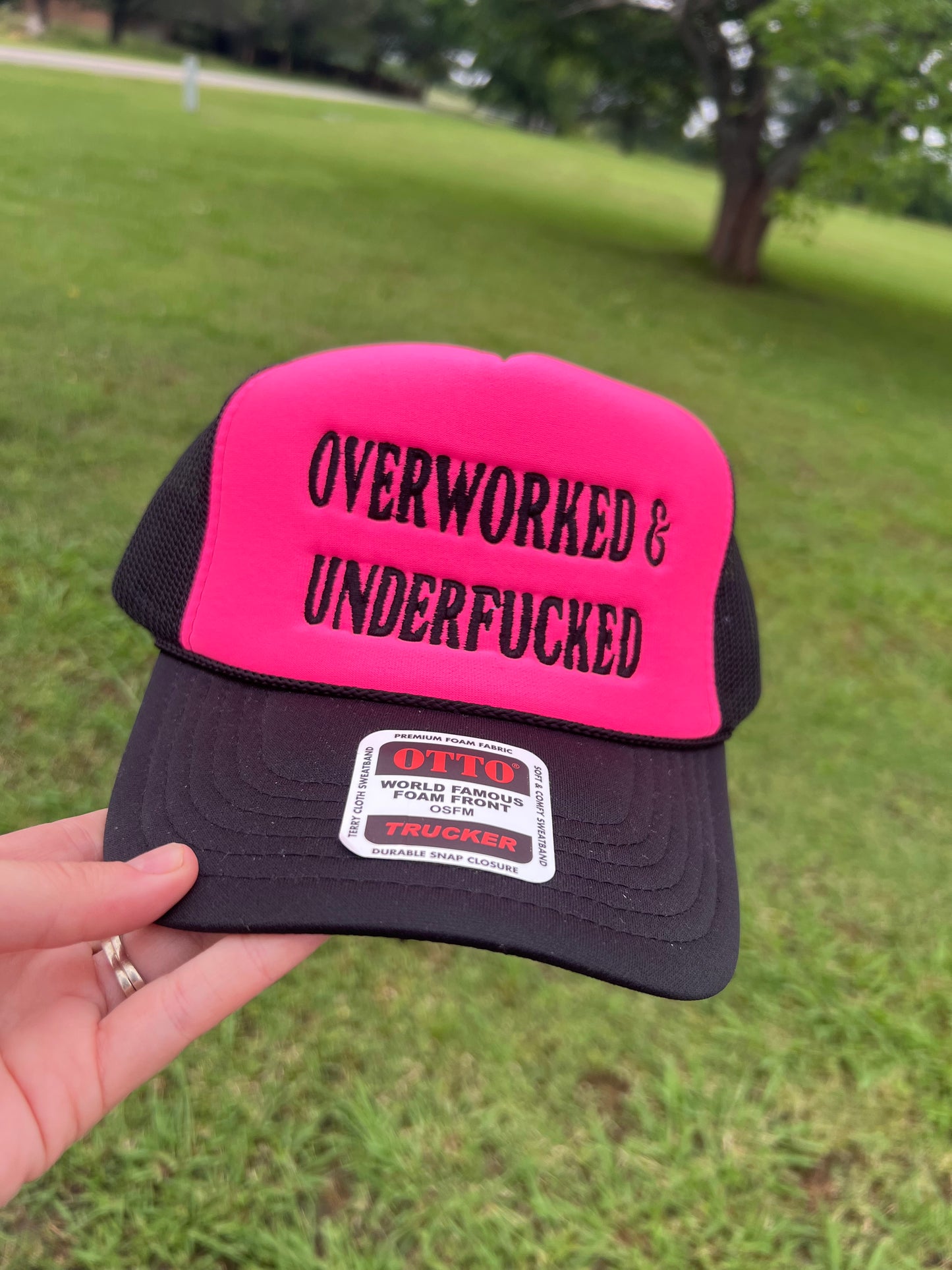 Overworked Embroidered Foam Trucker Hat