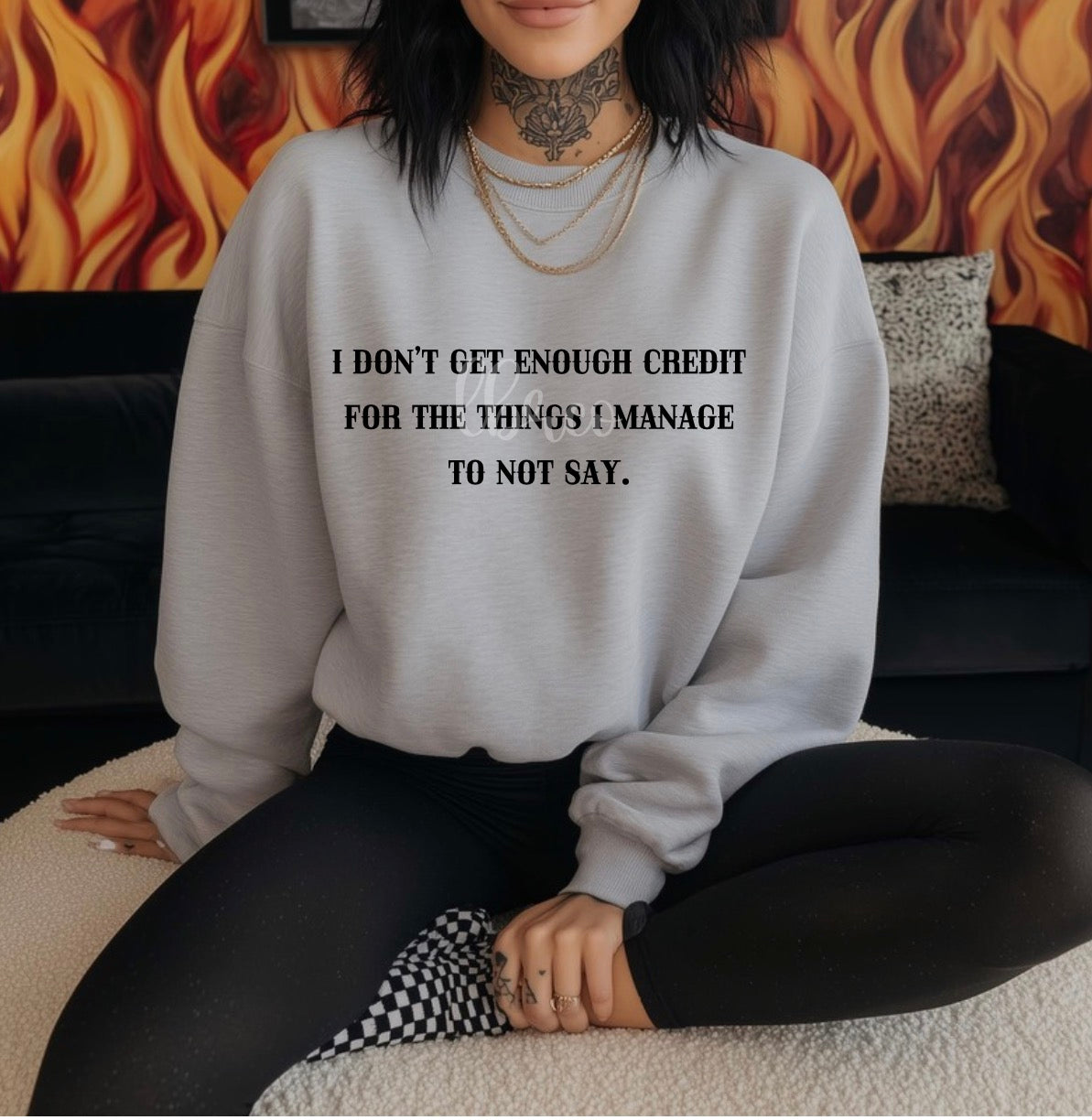 Enough Credit SWEATSHIRT