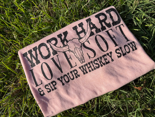 Work Hard & Love Soft TEE