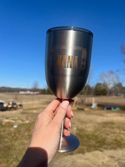 Nana Laser Etched Wine Glass