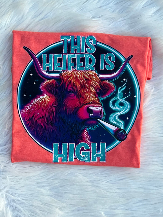 This Heifer is High TEE