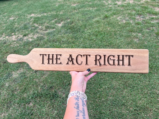 The Act Right Paddle Board