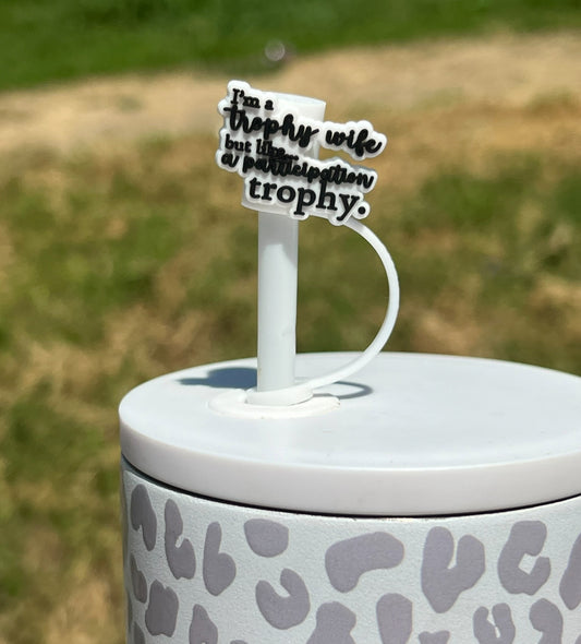 Straw Topper - Trophy Wife