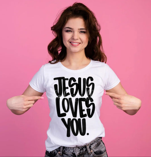 Jesus Loves You TEE