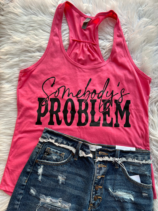 Somebody’s Problem Tank